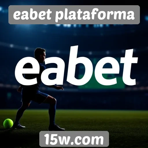 novidades do eabet plataforma para apostadores iniciantes